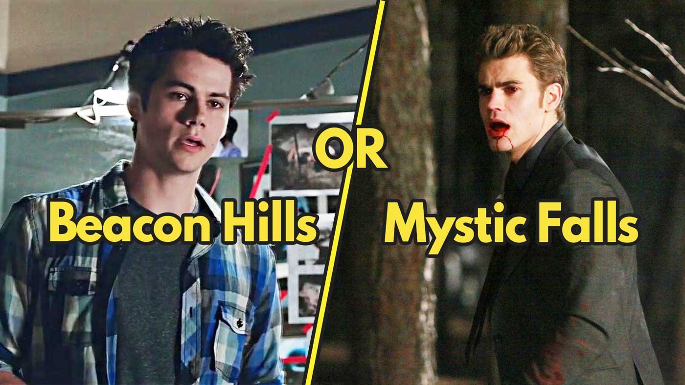 From The Vampire Diaries' Mystic Falls To Teen Wolf's Beacon Hill